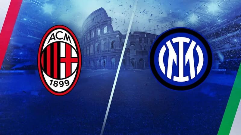 Soi kèo AC Milan vs Inter Milan - Siêu Cúp Ý